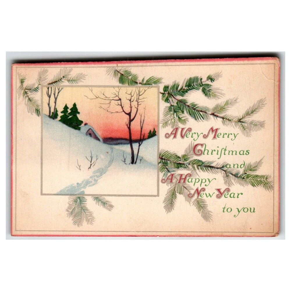 Vintage 1919 Christmas New Year Postcard Winter Sunset Cabin Pine Boughs